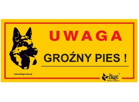 Dingo Tabliczka ostrzegawcza "Uwaga groźny pies!"